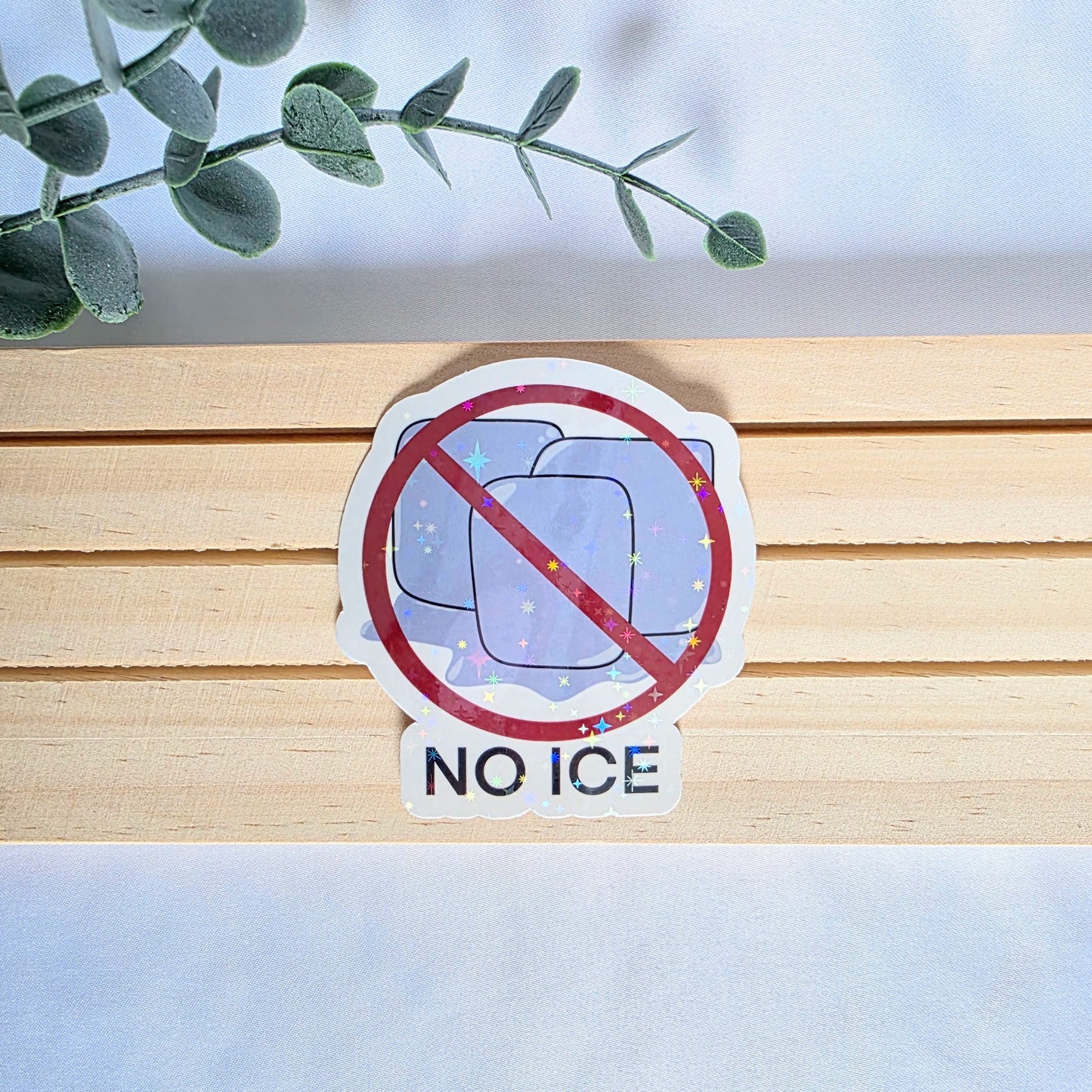 NO ICE Holographic Vinyl Sticker