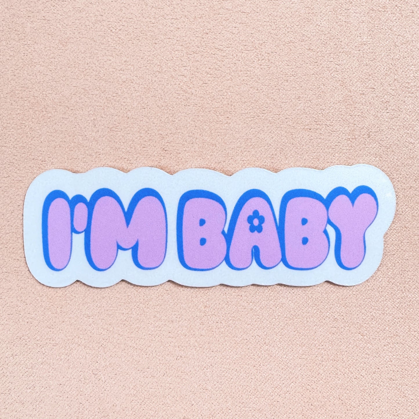 I'm Baby | Vinyl Sticker