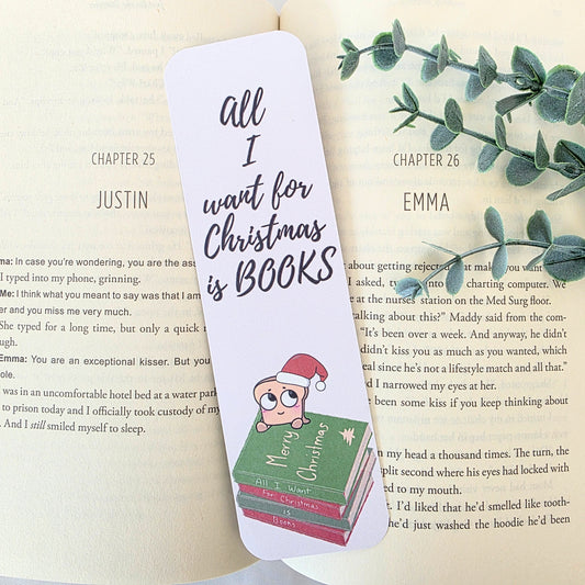 All I Want For Christmas Bookmark