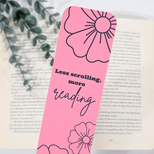 Less Scrolling, More Reading | Bookmark (2x7")