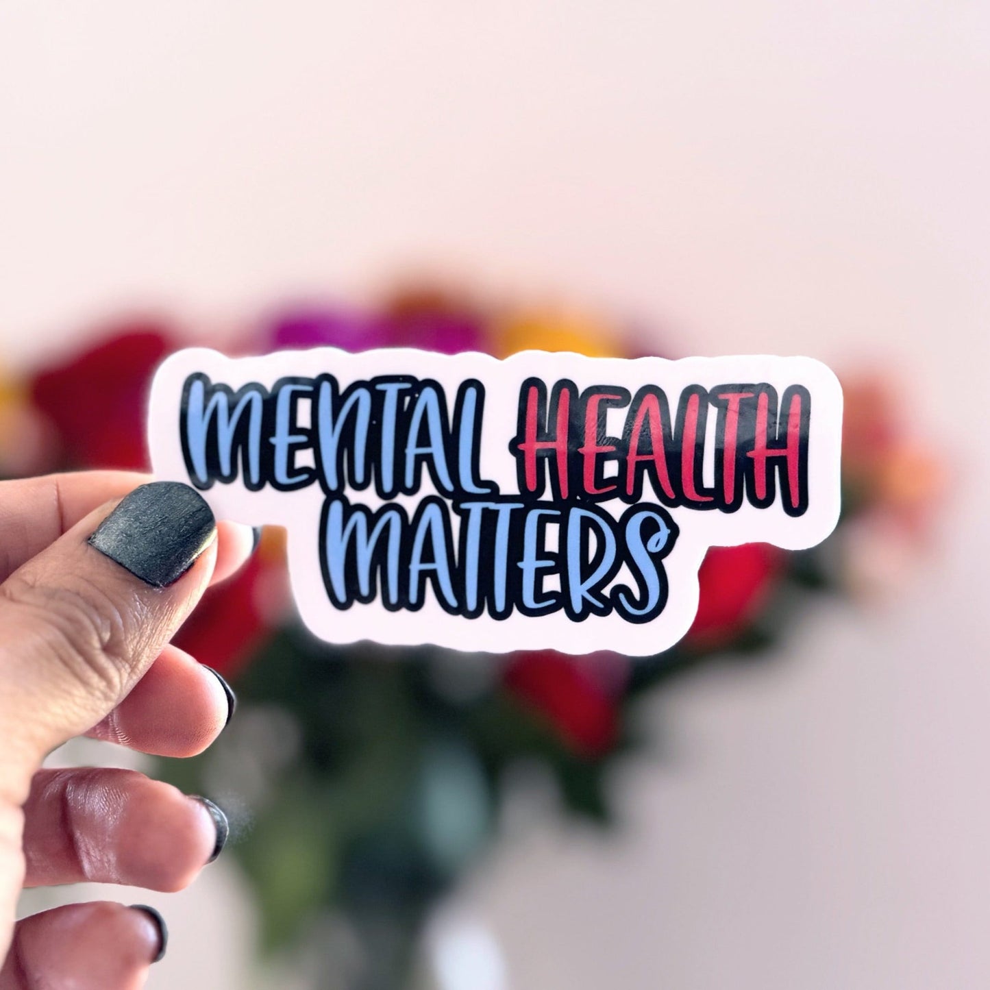 Mental Health Matters Vinyl Sticker