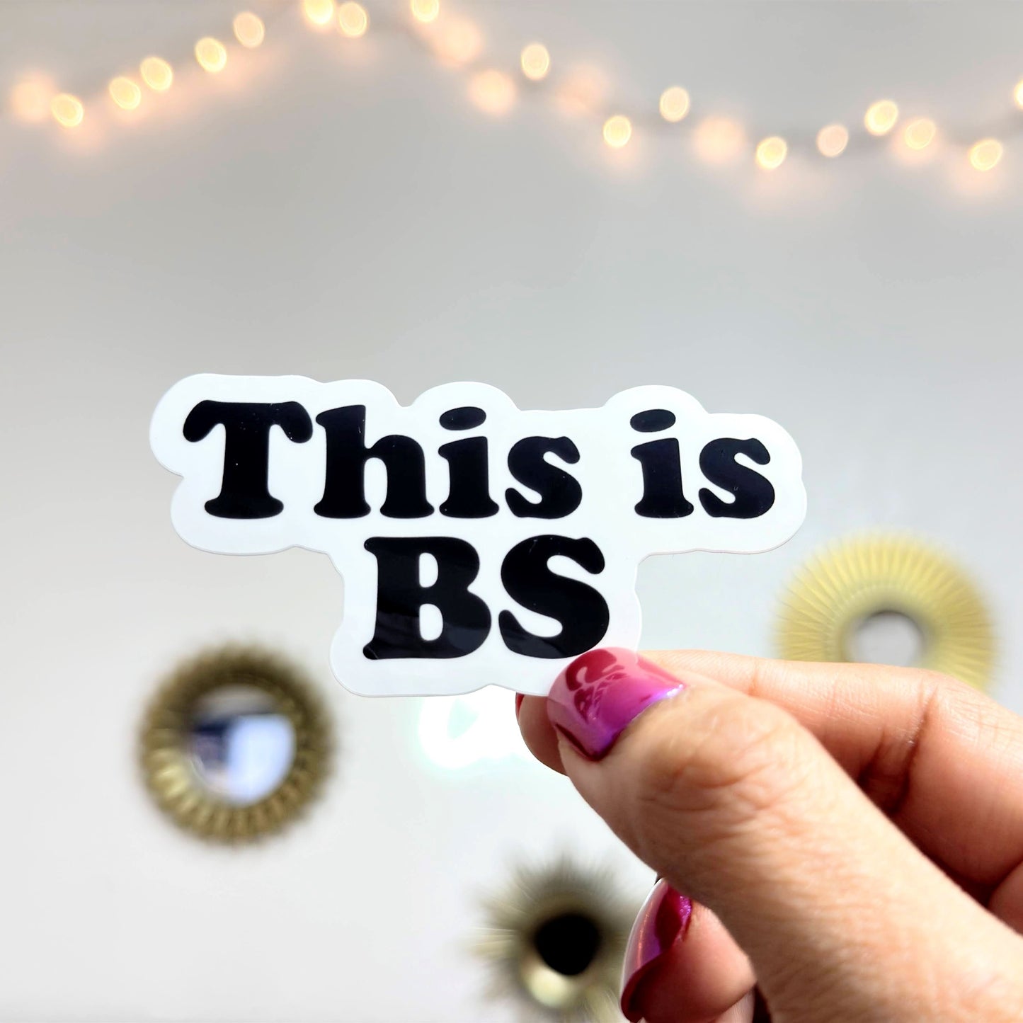 This is BS Vinyl Sticker