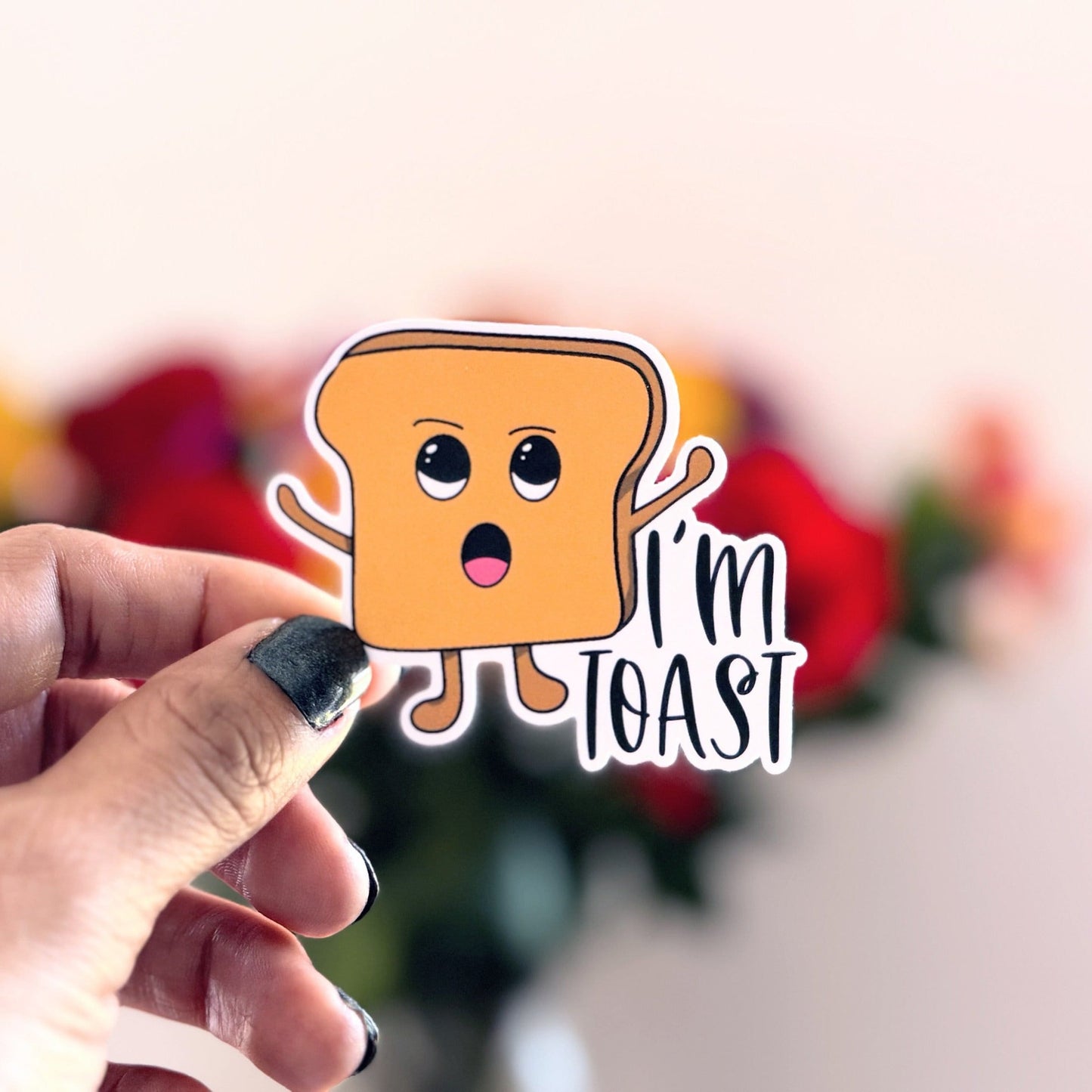 I'm Toast Vinyl Sticker